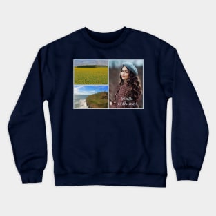 Walk with me! Crewneck Sweatshirt